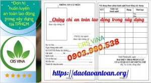 Chứng chỉ an toàn lao động trong xây dựng