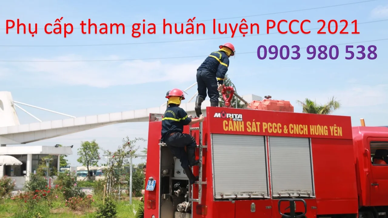 Phu cap tham gia huan luyen PCCC 2021
