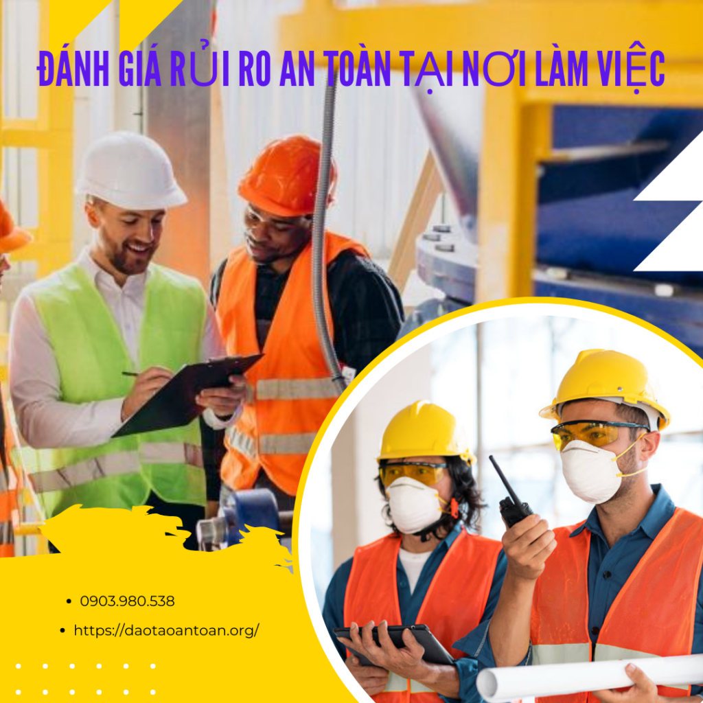 Đánh giá rủi ro an toàn tại nơi làm việc (1)