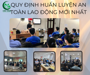Quy định huấn luyện an toàn lao động mới nhất