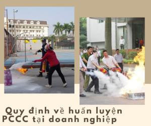 Quy dinh ve huan luyen PCCC tai doanh nghiep 1